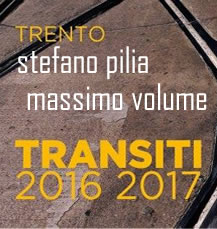 Stefano Pilia - I Massimo Volume a Trento con i side projects e Casa Usher!