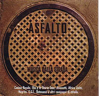 <a href='/discografia/asfalto-musica-dalla-strada/15'>Asfalto - Musica dalla strada</a>
