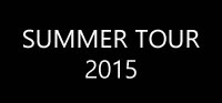 Summer Tour 2015