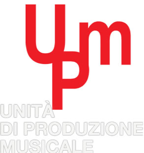 Unità di Produzione musicale (UPm): da un'idea di Enrico Gabrielli